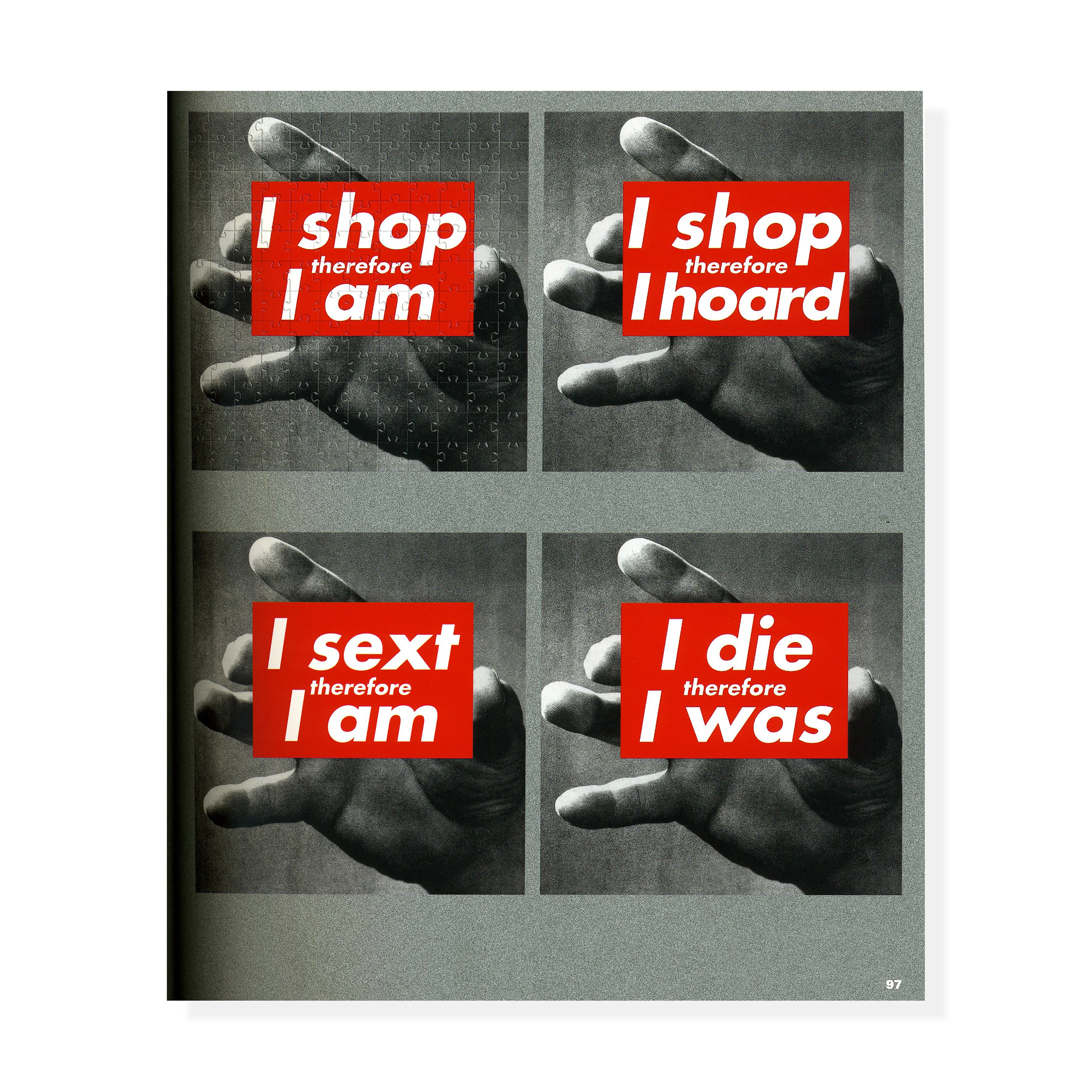 Barbara Kruger: Thinking of You. I Mean Me. I Mean You - Hardcover - Image 3