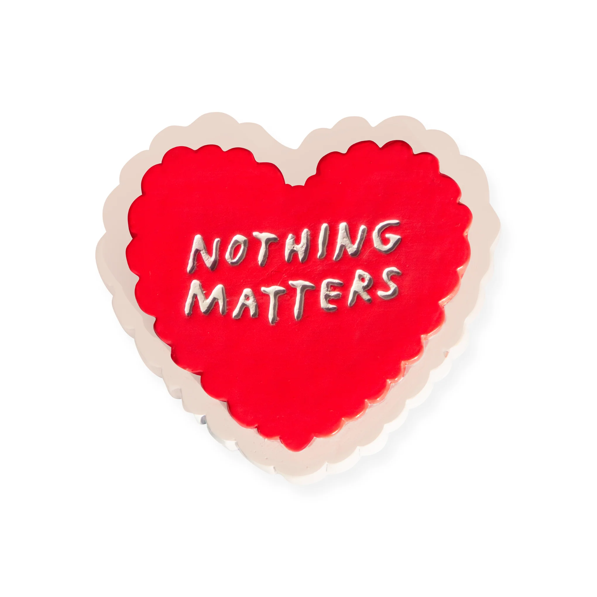 Fun Phrase Magnet - Nothing Matters