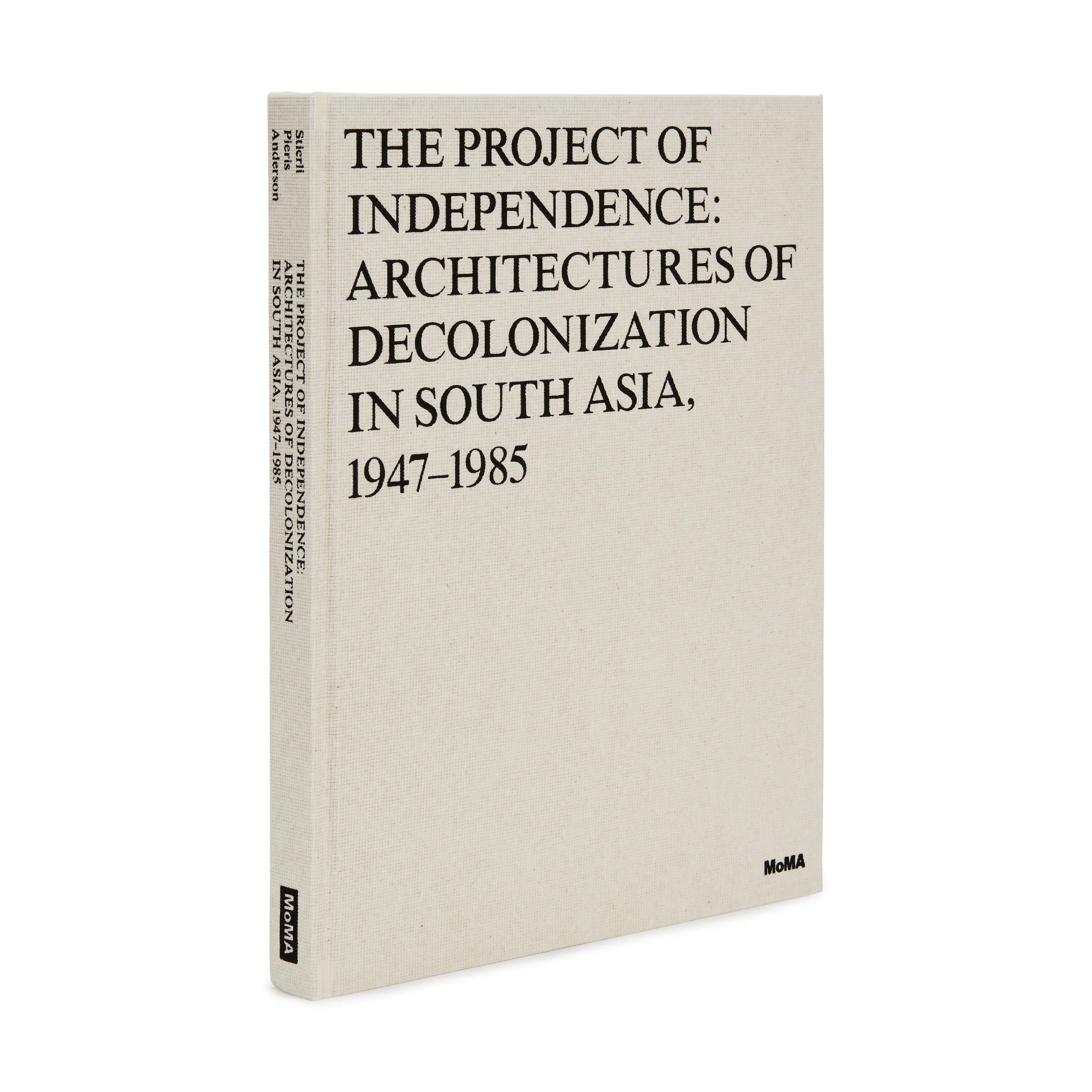 The Project of Independence: Architectures of Decolonization in South Asia, 1947–1985 - Hardcover - Image 4