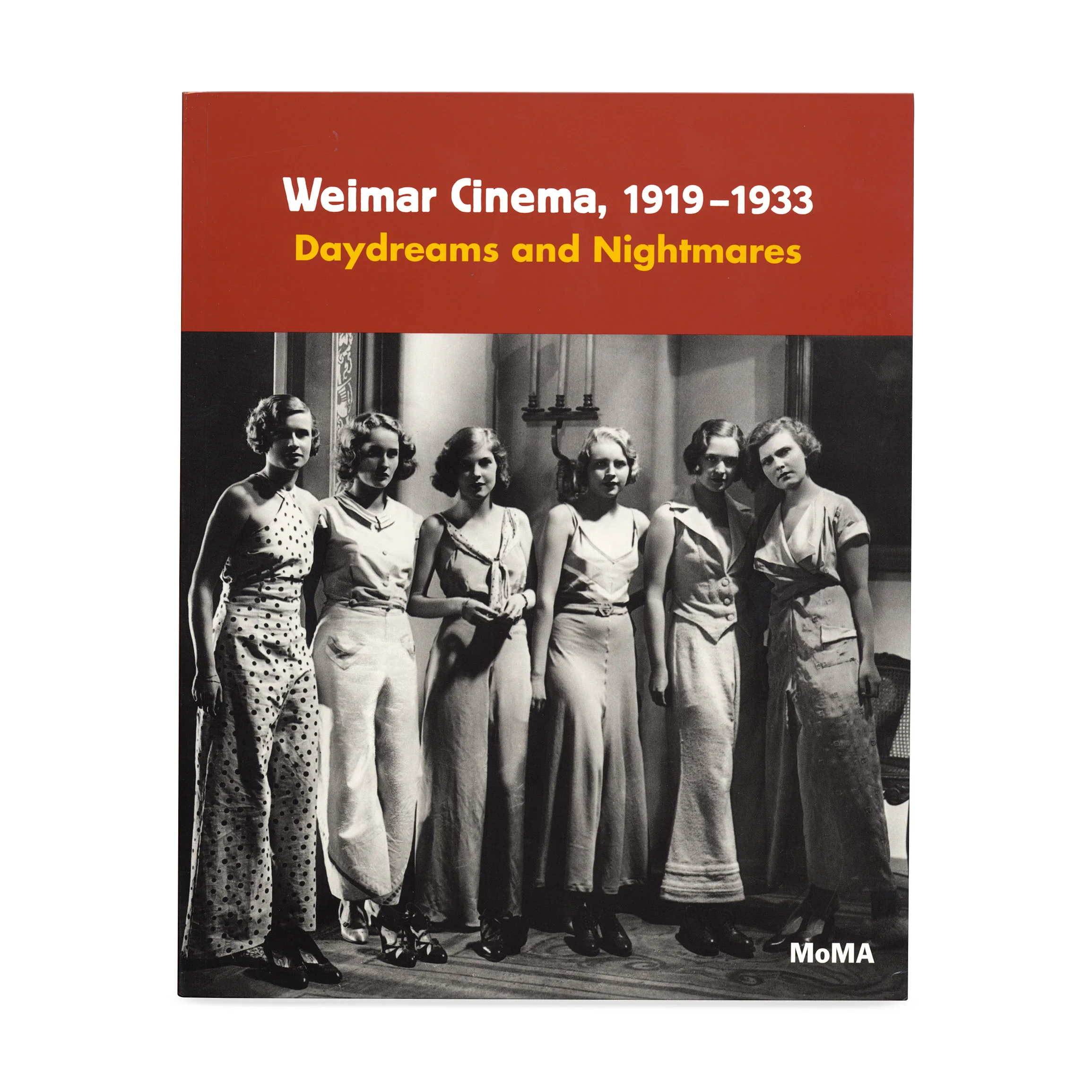 Weimar Cinema, 1919–1933: Daydreams and Nightmares - Paperback